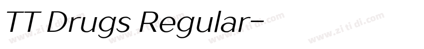 TT Drugs Regular字体字体转换